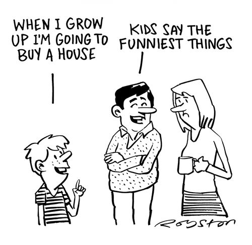 "Kids say the finniest things."
