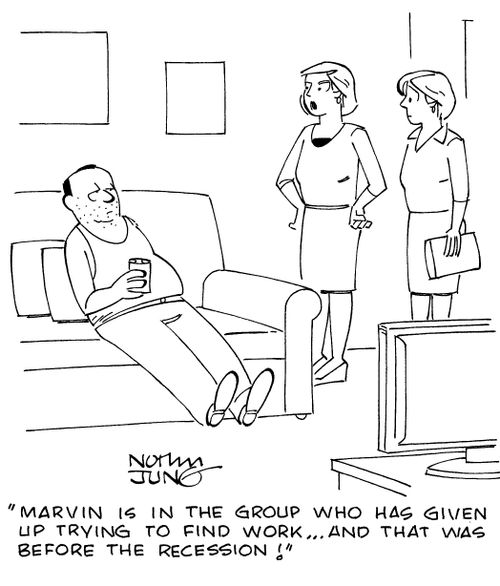 "Marvin is in the group who has given up trying to find work...and that was before the recession!"