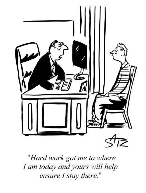 "Hard work got me to where I am today and yours will help ensure I stay there."