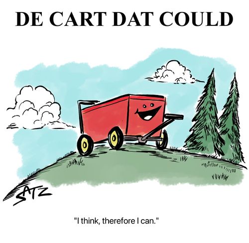 "I think, therefore I can."