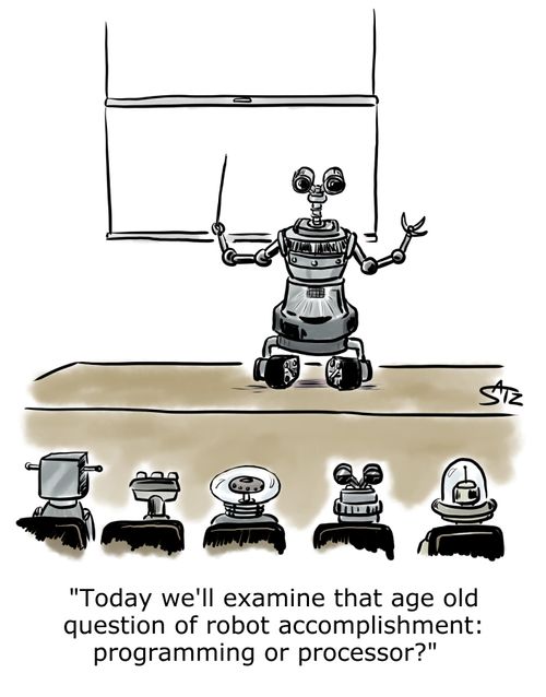 "Today we'll examine that age old question of robot accomplishment: programming or processor?"