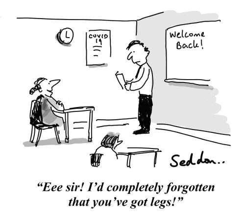 "Eee sir! I'd completely forgotten that you've got legs!"!