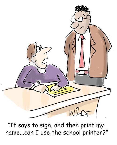 "It says to sign, and then print my name... can I use the school printer?"