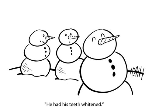 "He had his teeth whitened."