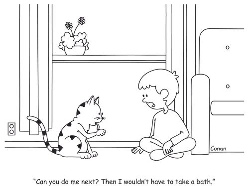 "Can you do me next? Then I wouldn't have to take a bath."