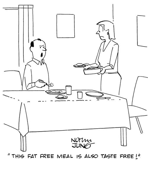 "This fat free meal is also taste free!"