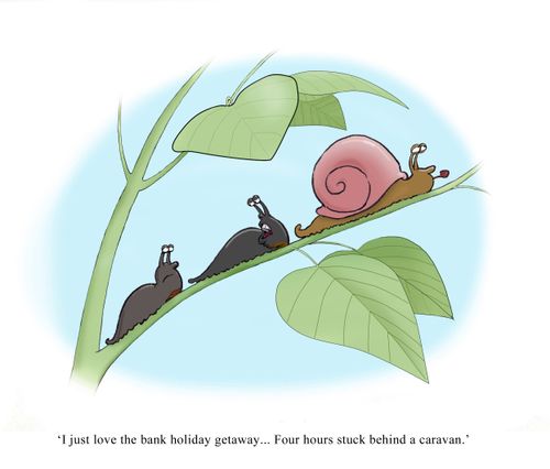 "I just love the bank holiday getaway. . . Four hours stuck behind a caravan."