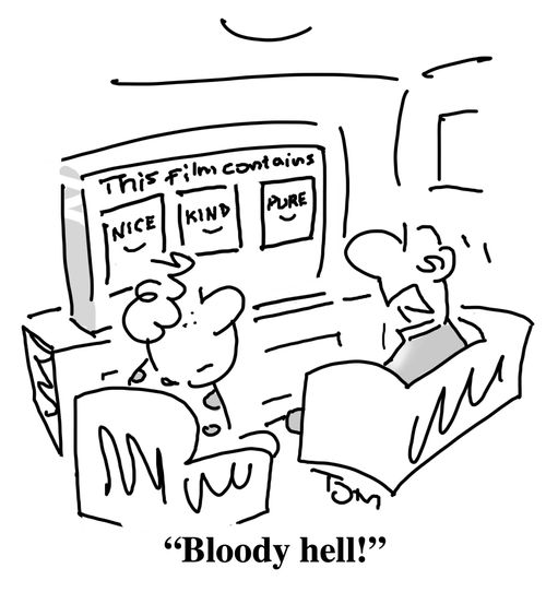"Bloody hell!"