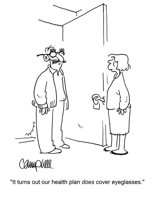 "It turns out our health plan does cover eyeglasses."