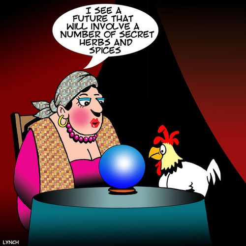 "I see a future that will involve a number of secret herbs and spices