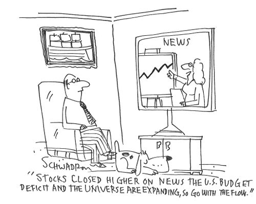 "Stocks closed higher on news the U.S. budget deficit and the universe are expanding, so go with the flow."