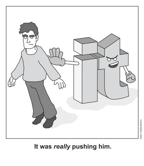 It was really pushing him