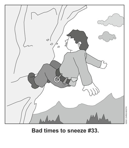 Bad times to sneeze