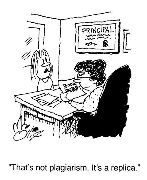 "That's not plagiarism. It's a replica."