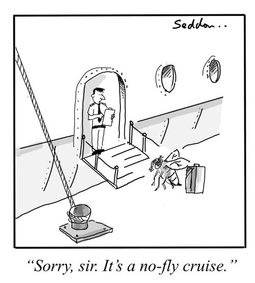 "Sorry, sir. It's a no-fly cruise."