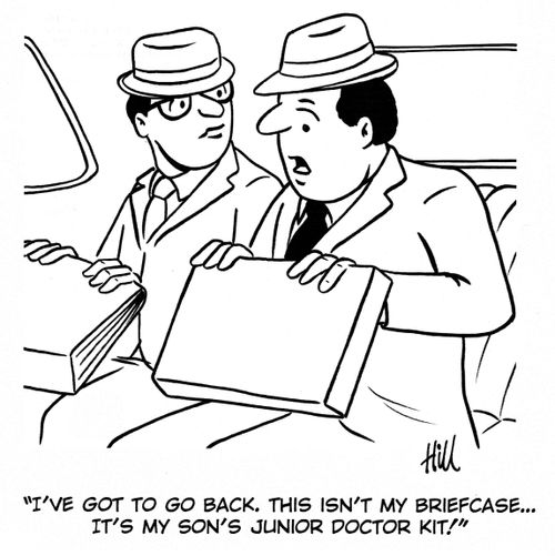 "I've got to go back. This isn't my briefcase... it's my son's junior doctor kit!"
