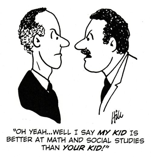 "Oh yeah... well I say my kid is better at math and social studies than your kid!"