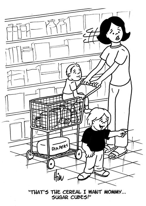 "That's the cereal I want Mommy... Sugar cubes!"