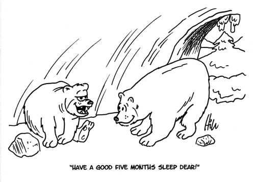 "Have a good five months sleep dear!"
