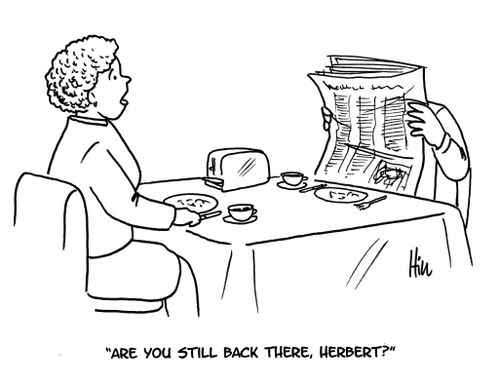 "Are you still back there, Herbert?"
