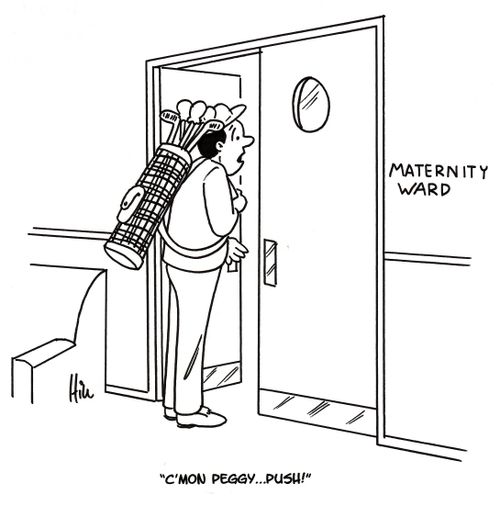 "C'mon Peggy. . . Push!"