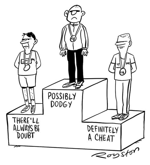 There'll Always Be Doubt/Possibly Dodgy/Definitely A Cheat.