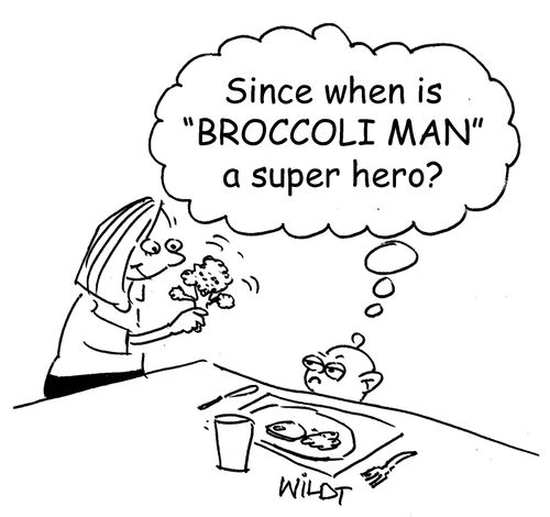 "Since when is 'Broccoli man' a superhero?"