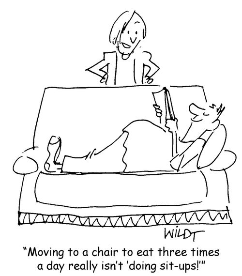 "Moving to a chair to eat three times a day really isn't 'doing sit-ups!'"