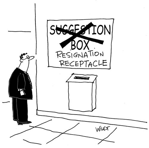 Suggestion Box/Resignation Receptacle