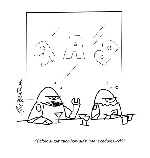 "Before automation how did humans endure work?"