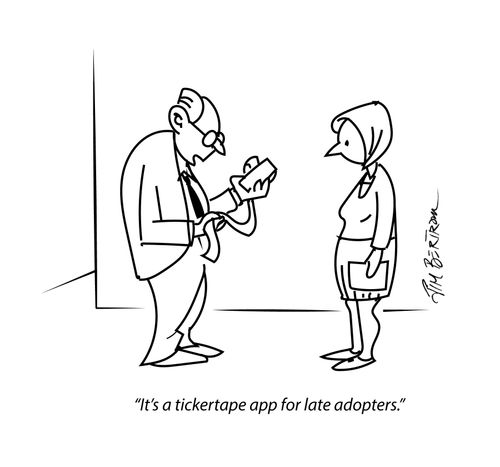"It's a tickertape app for late adopters."