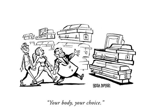 "Your body, your choice."