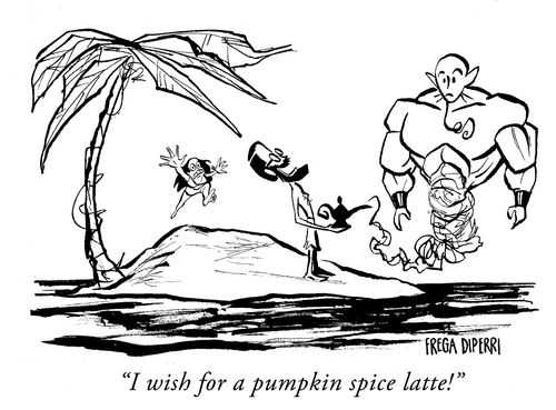 "I wish for a pumpkin spice latte!"