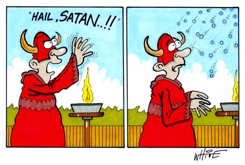 "Hail, Satan...!!"