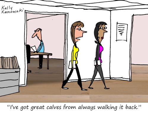 "I've got great calves from always walking it back."