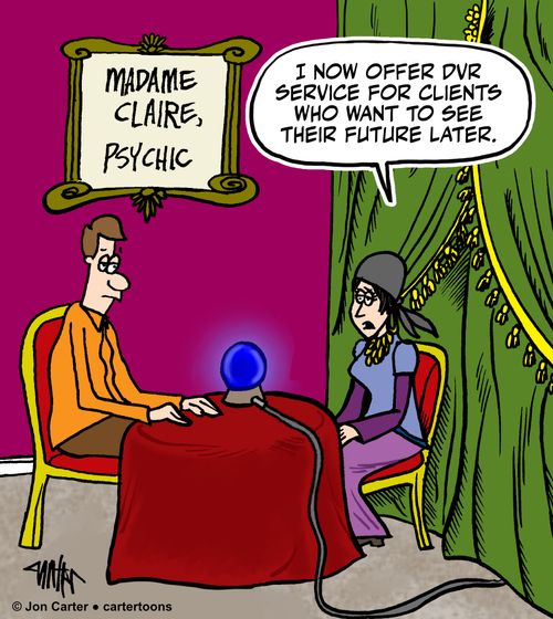 "I now offer DVR service for clients for want to see their future later."