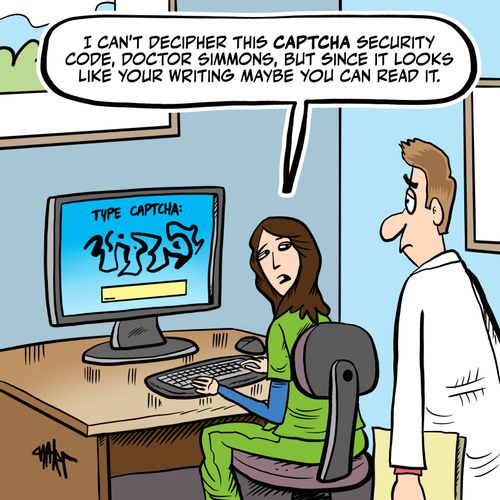 "I can't decipher this CAPTCHA security code, doctor simmons, but since it looks like you writing maybe you can read it?"