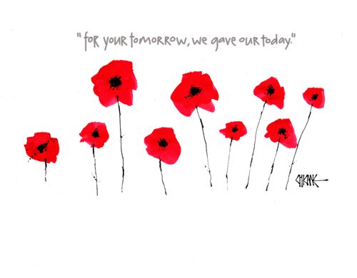 For your tomorrow we gave our today.