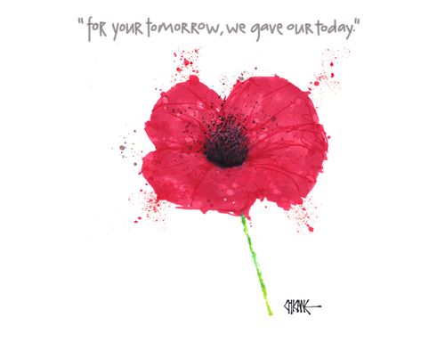 For your tomorrow, we gave our today.