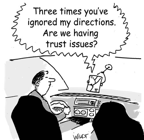 "Three times you've ignored my directions. Are we having trust issues?"