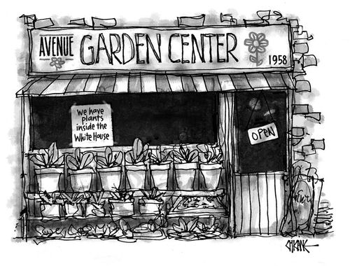 Garden Center: We have plants inside the White House.