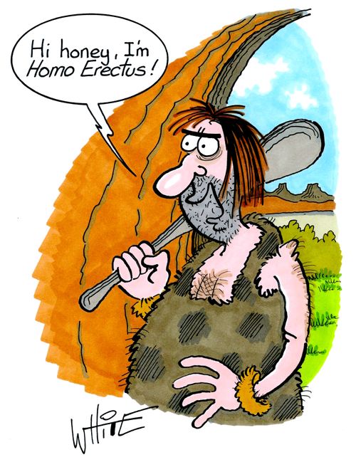 "Hi honey, I'm Homo Erectus!"