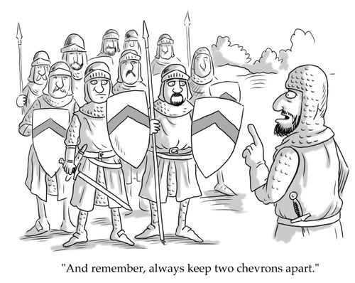 "And remember, always keep two chevrons apart."