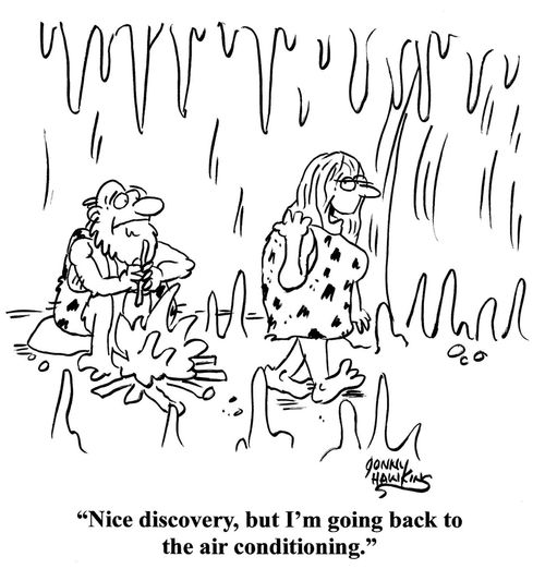 "Nice discovery, but I'm going back to the air conditioning."