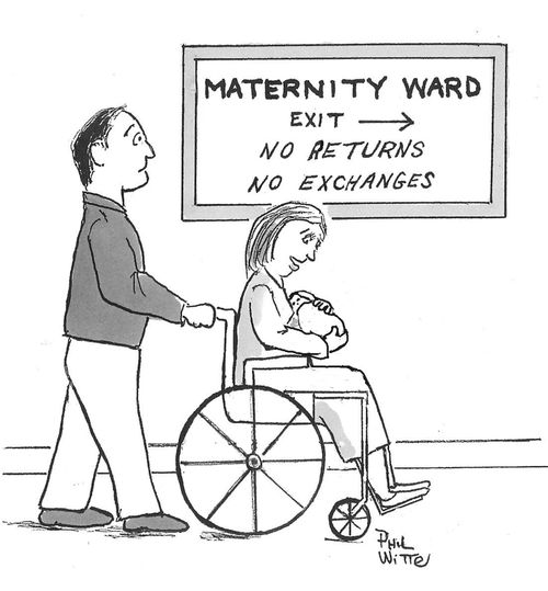 Maternity Ward: No Returns/No Exchanges