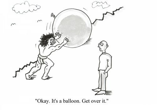 "Okay. It's a balloon. Get over it."