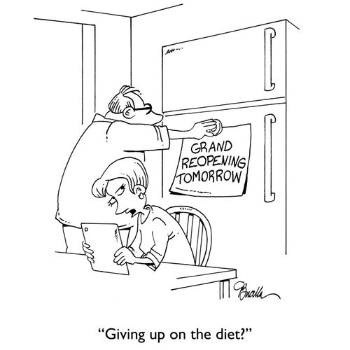 "Giving up on diet?"
