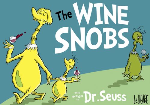 The wine snobs