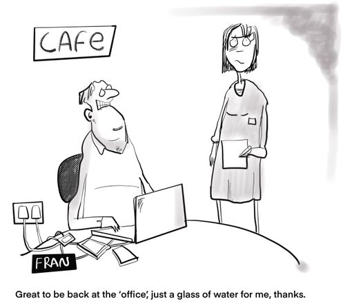 "Great to be back at the 'office', just a glass of water for me, thanks."