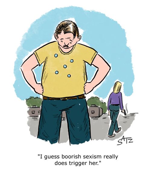 "I guess boorish sexism really does trigger her."